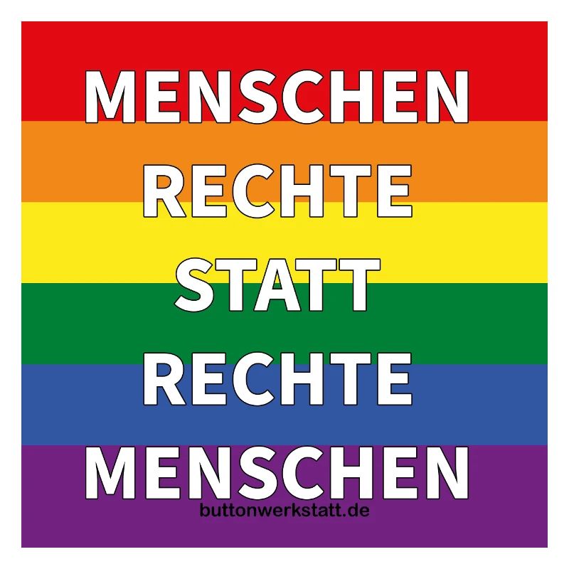 Menschenrechte statt rechte Menschen