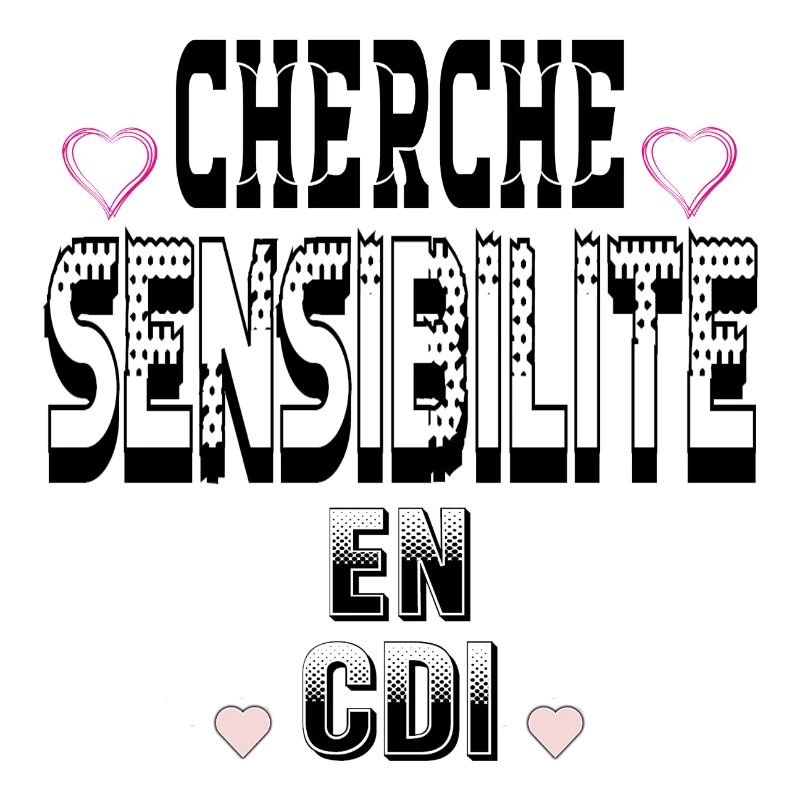 Cherche Sensibilité en CDI