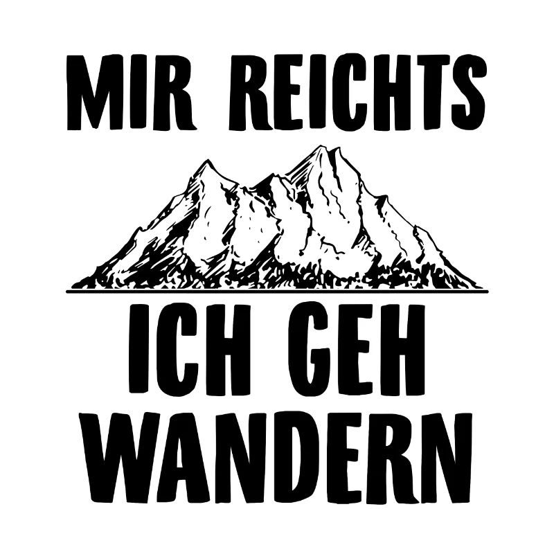 Wandern | Wander Wanderer Wanderung Berge Geschenk