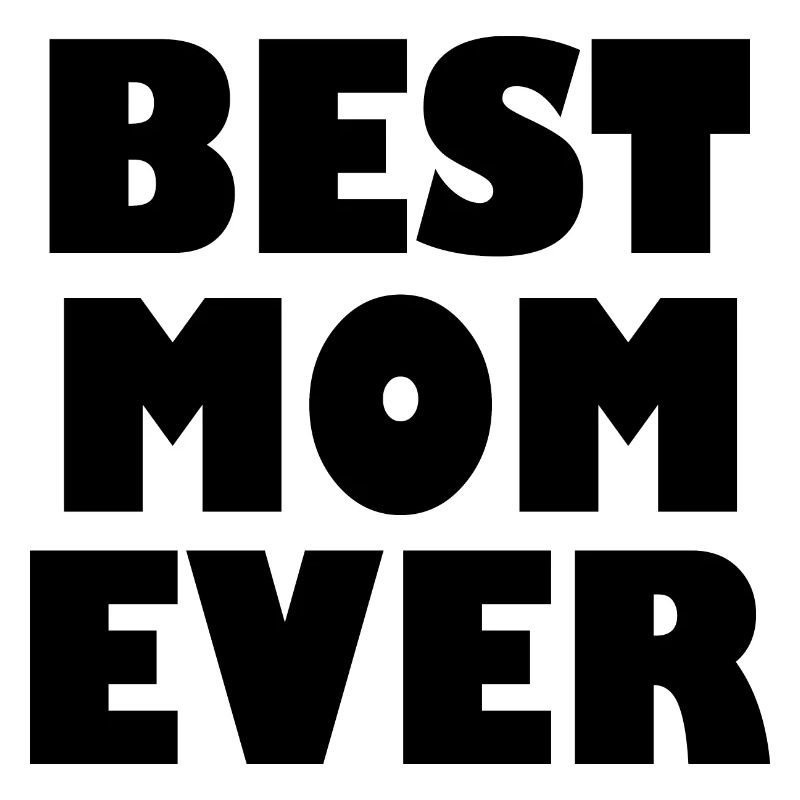 Best mom ever
