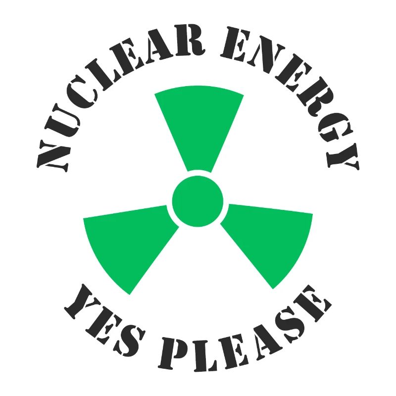 Kernenergie, Ja bitte, Atomkraft