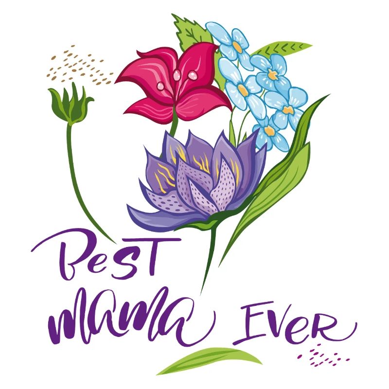 best Mama ever Muttertag