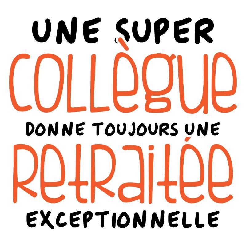 Une super collègue - retraitée exceptionnelle