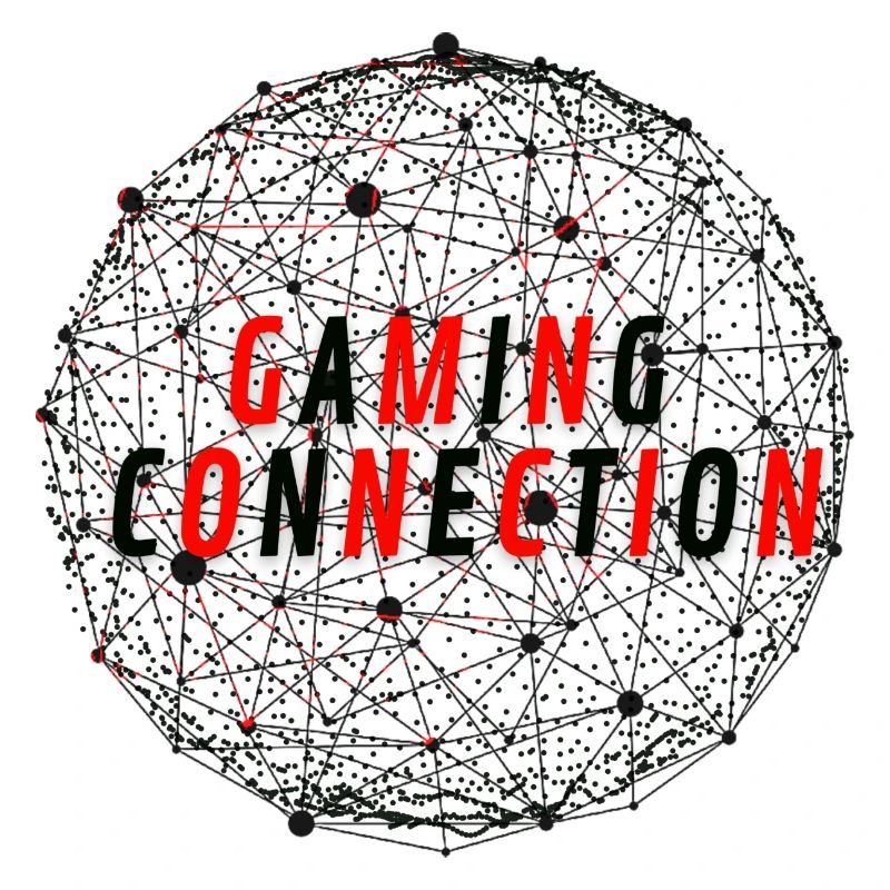 Gaming Connection / Connected World