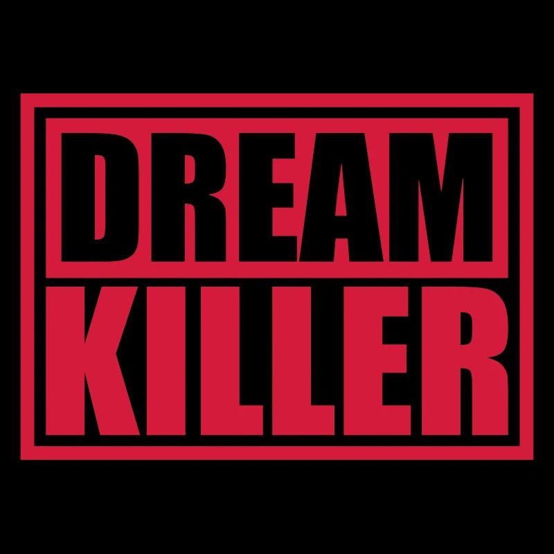dream killer pessimists quote