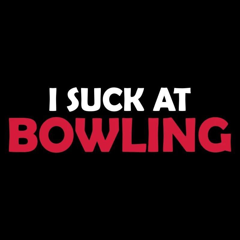 I suck at bowling