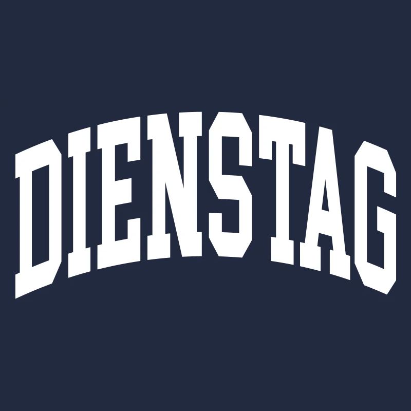 Dienstag