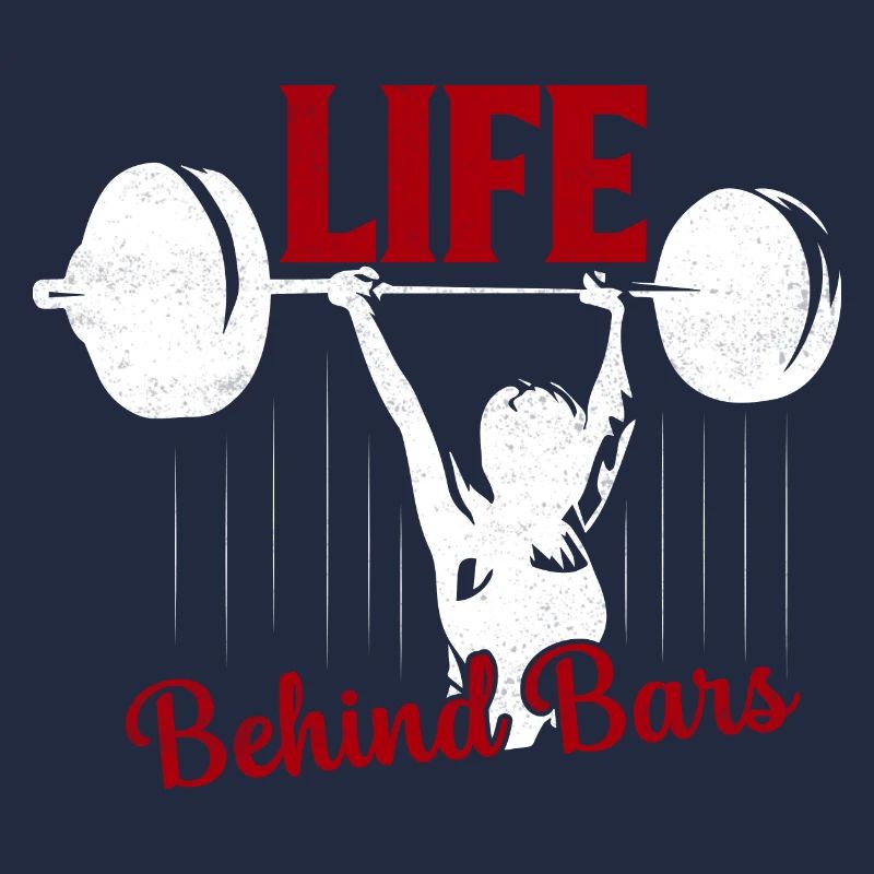 Life Behind Bars Workout Training Weight Lifting