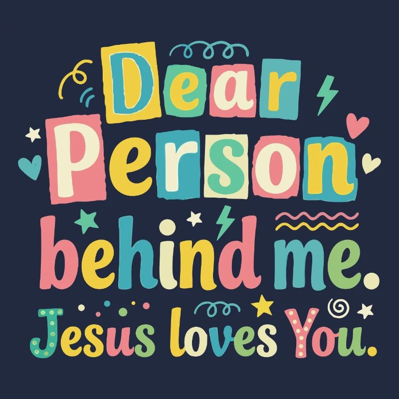 Jésus t’aime, message positif