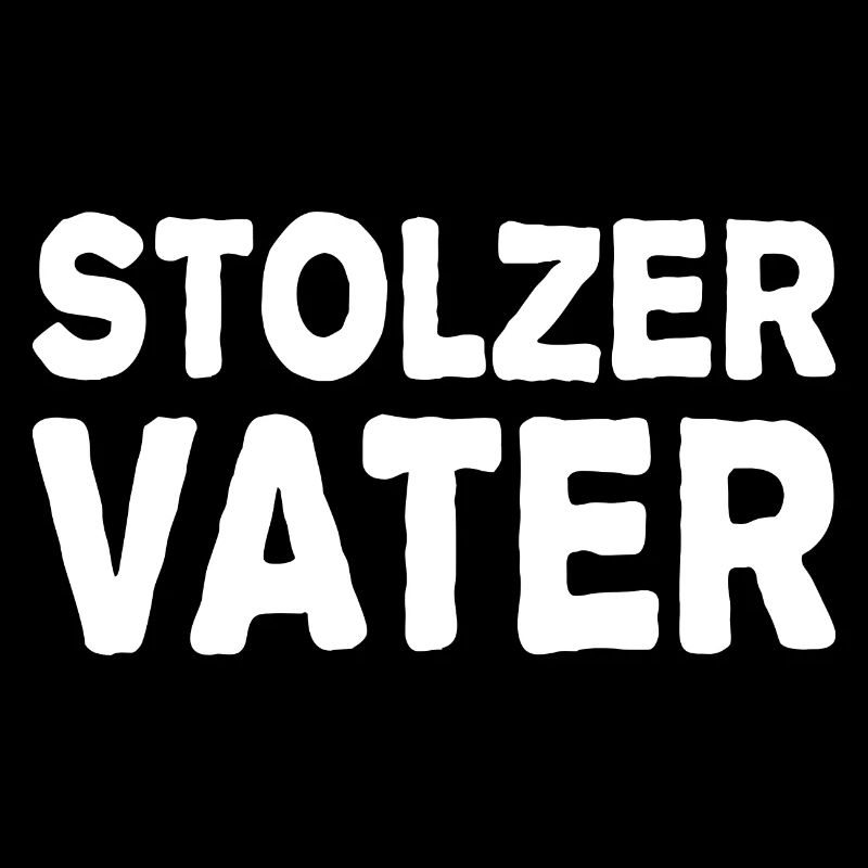 Stolzer Vater