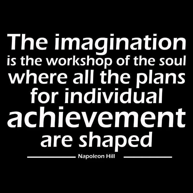 L’imagination est l’atelier de l’âme