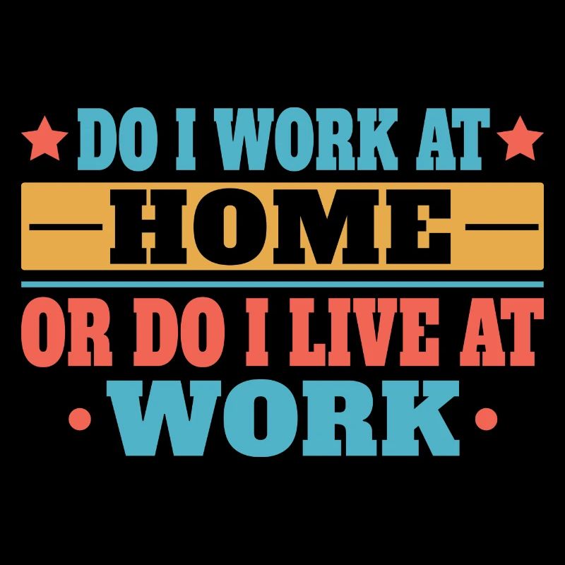 Arbeite Ich Zu Hause Oder Lebe Ich Bei Der Arbeit