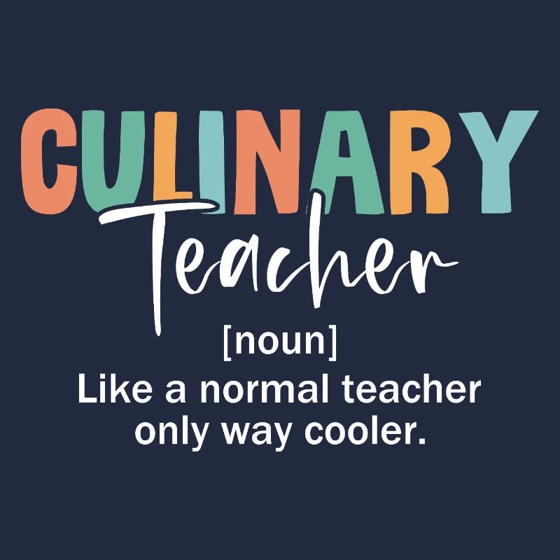 Cool Culinary Instructor Definition