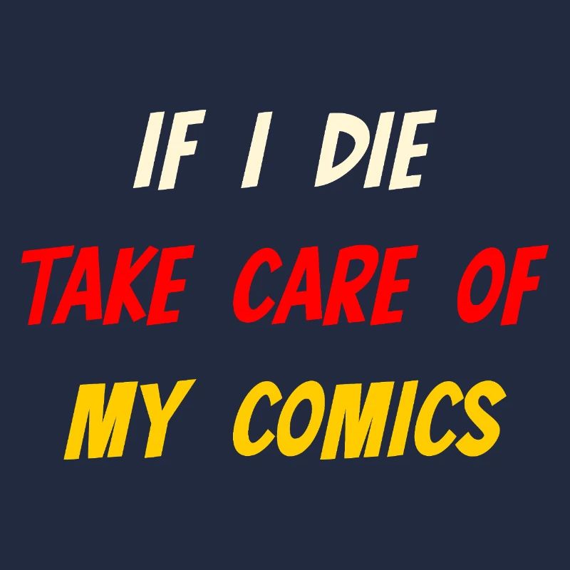 Comic Collectors and Comic Book Reader Lover Funny