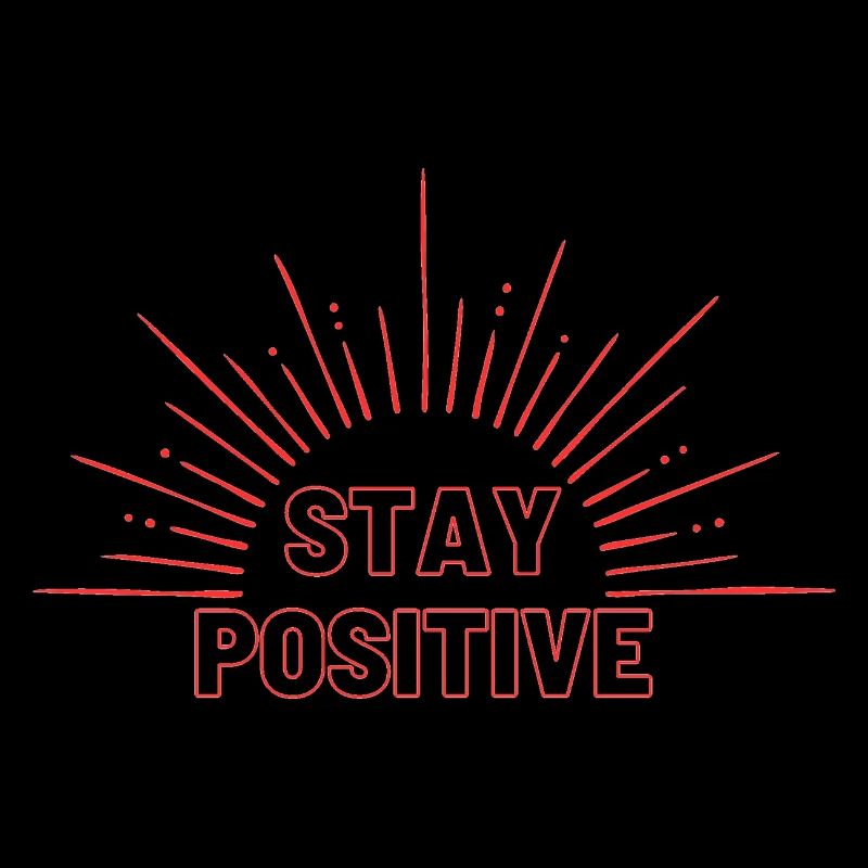 Stay Positive in red