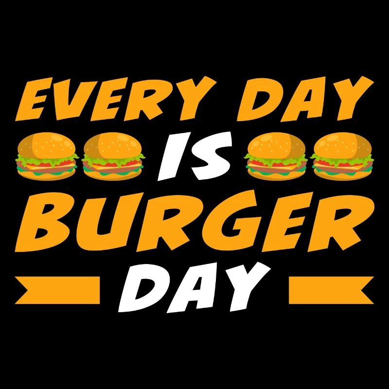 Chaque jour est le jour du burger
