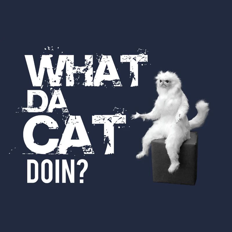 What da Cat Doing, design de chat amusant