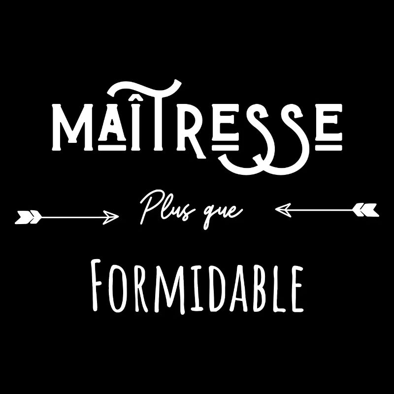 maîtresse plus que formidable - cadeau maitresse