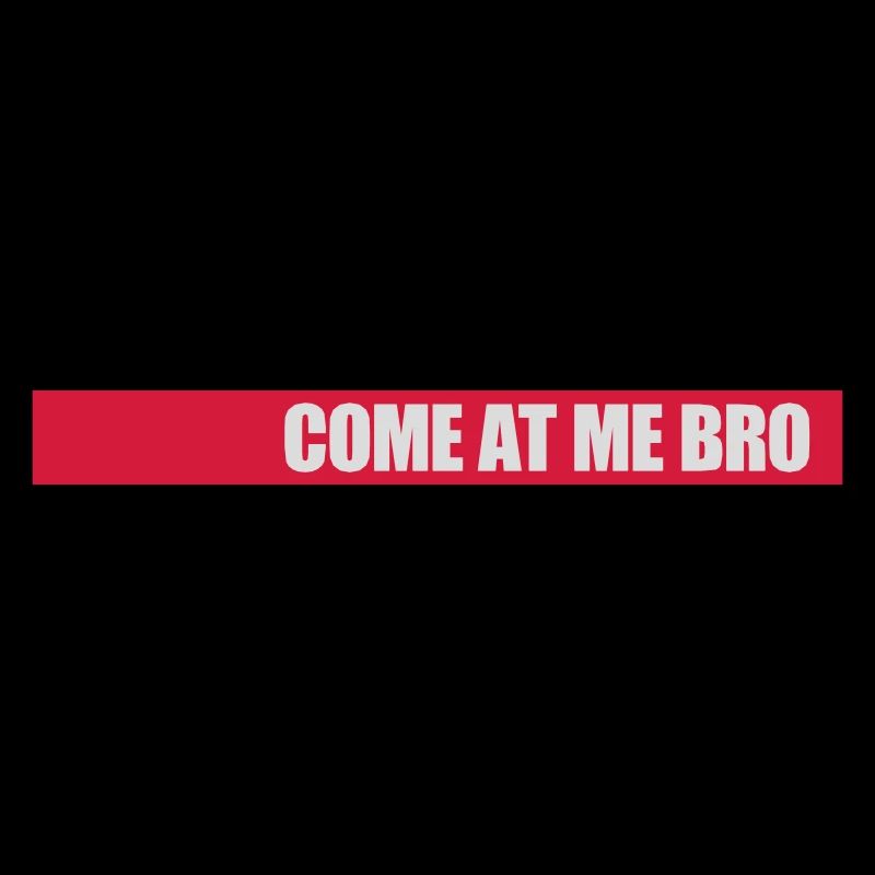 Viens à moi bro