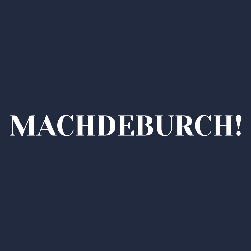 MACHDEBURCH!