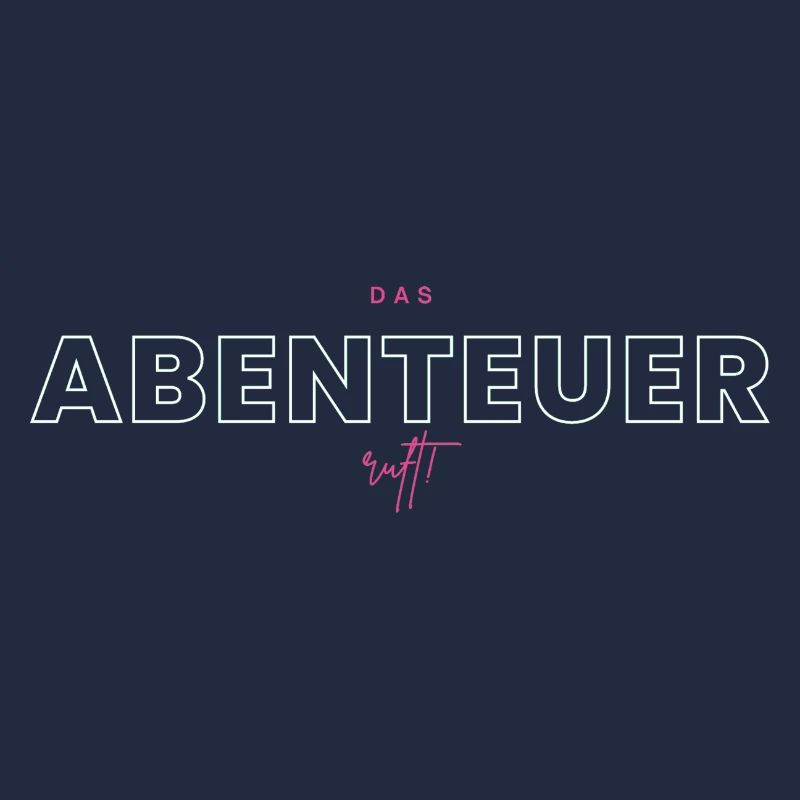 Das Abenteuer ruft