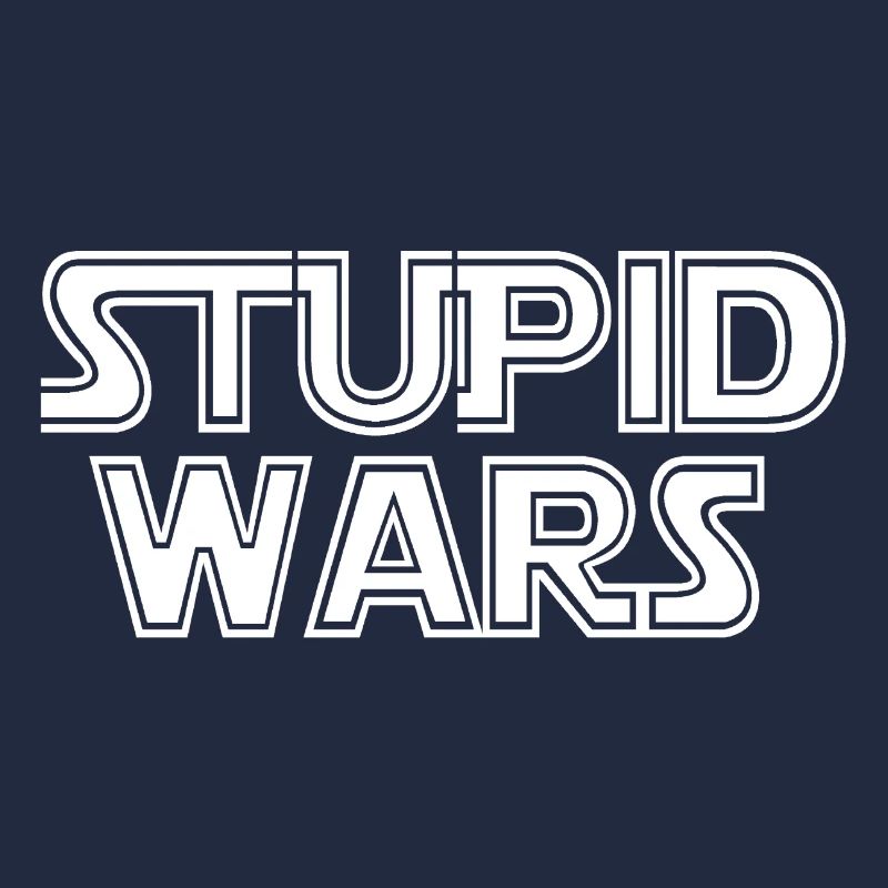 stupid wars