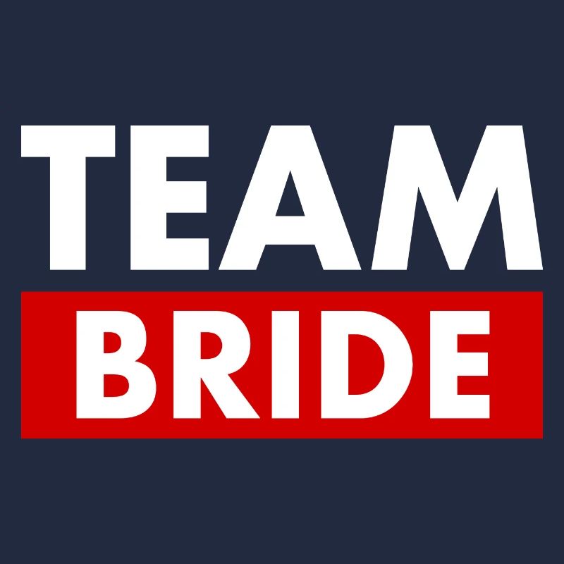 Team bride