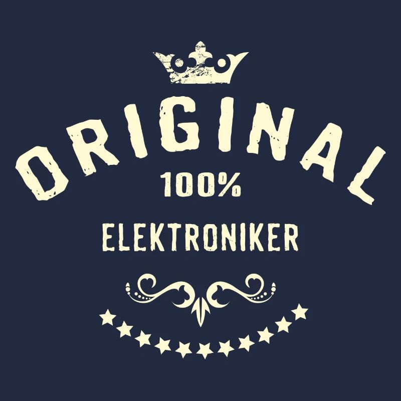 Original 100 Prozent Elektroniker - RAHMENLOS