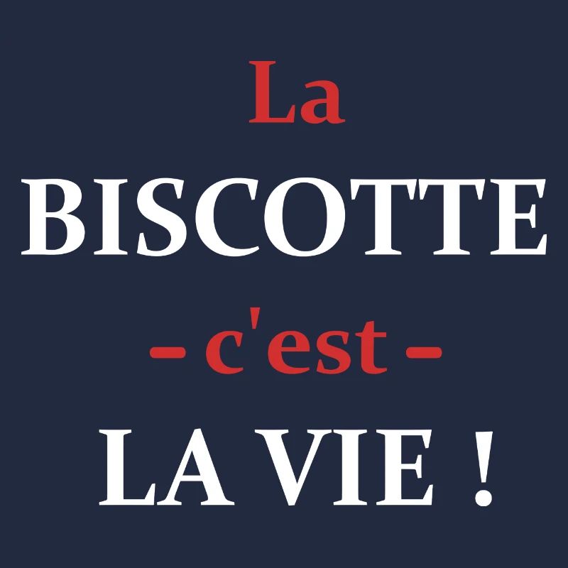 La biscotte c'est la vie