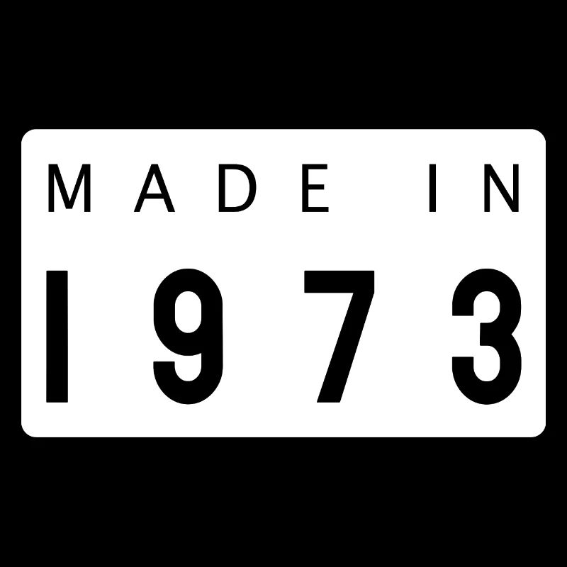 Fait en 1973 année de cadeau de naissance