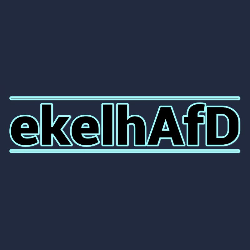 ekelhAfD ekelhaft AFD