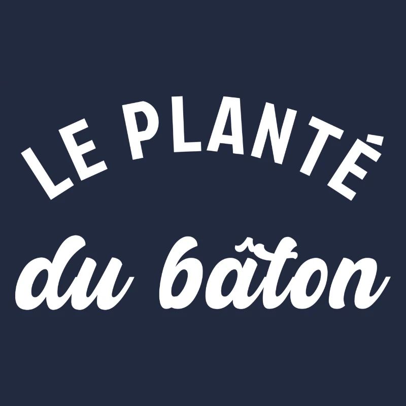 Le planté du bâton