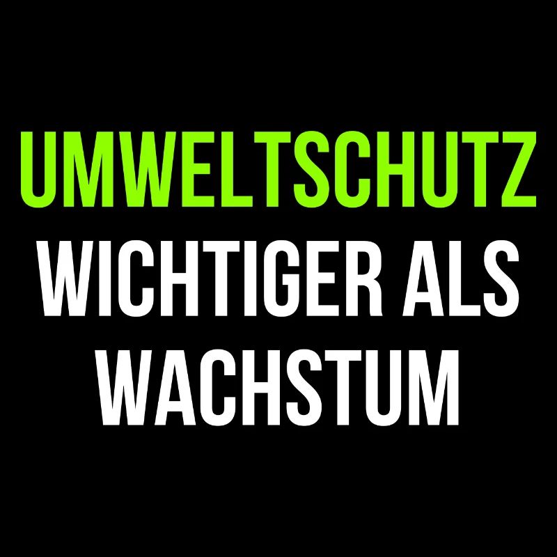Umweltschutz wichtiger als Wachstum