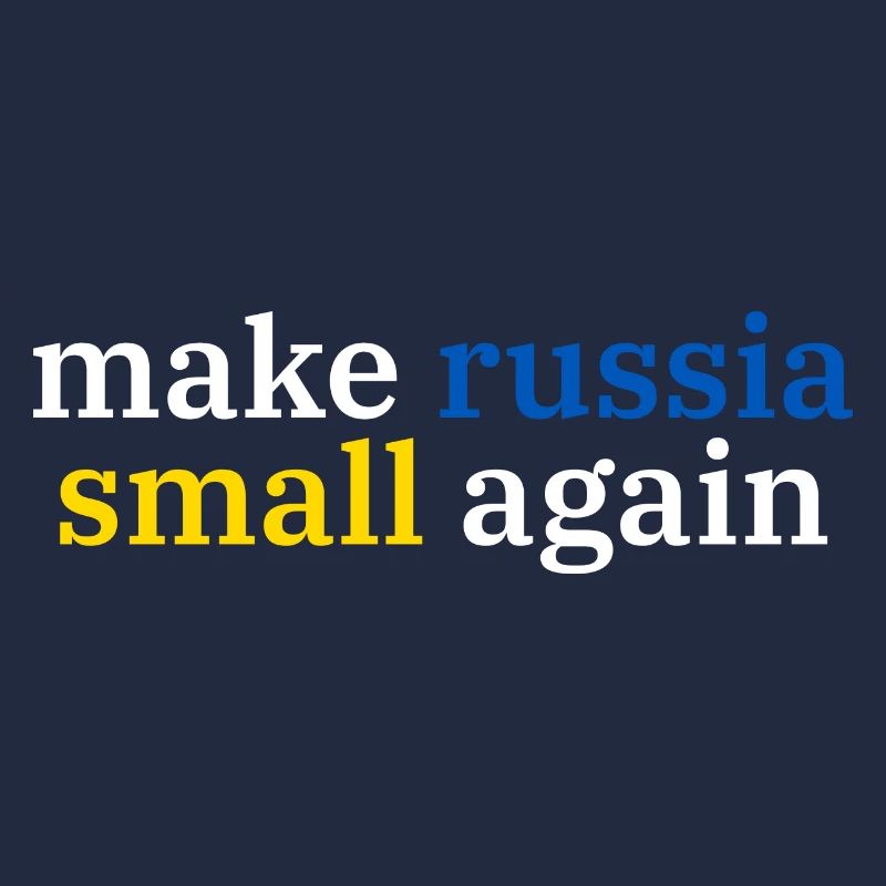 make russia small again