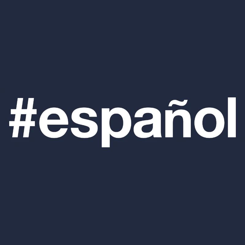 ESPANOL Espagnol Espagnol Hashtag