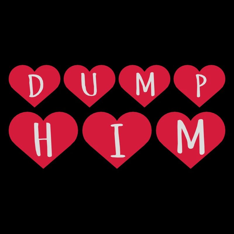 dump him Zitat Logo