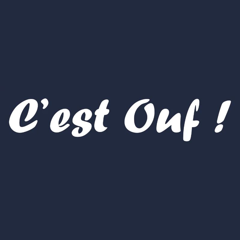 C'est ouf