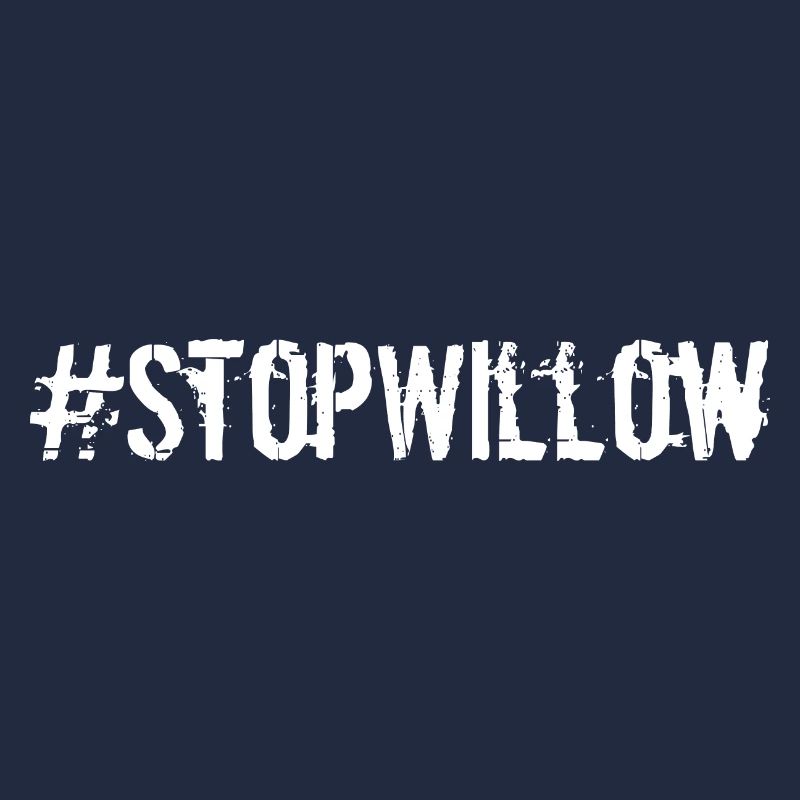 Protect Our Planet Preserve Future Stop Willow