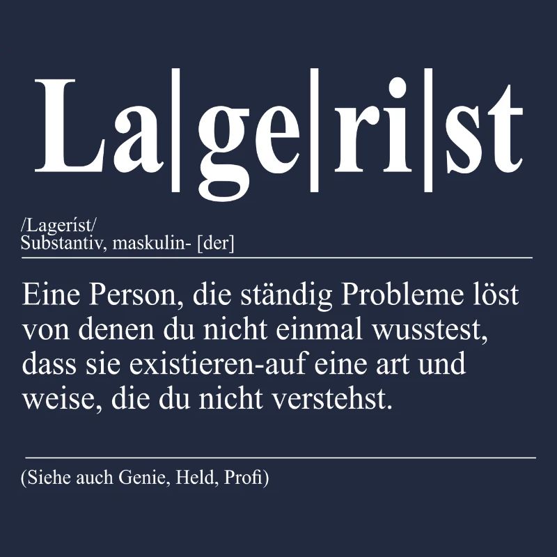 Lagerist Lustige Berufs Definition