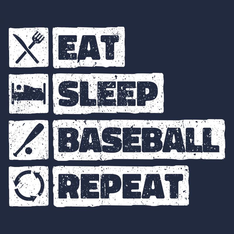 Manger dormir Baseball Répéter