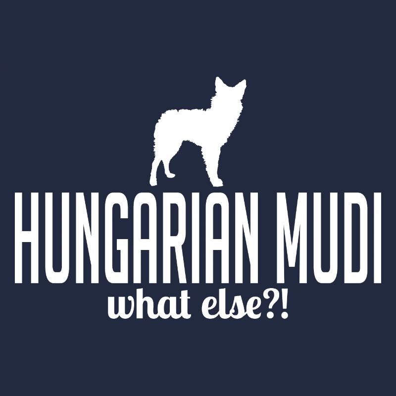 Hungarian Mudi what else Hundespruch Hunde