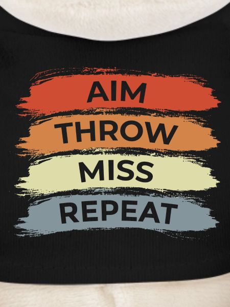 Aim Throw Miss Repeat