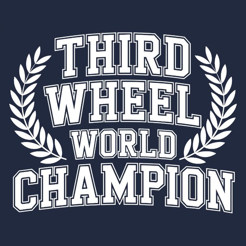 Third Wheel World Champion