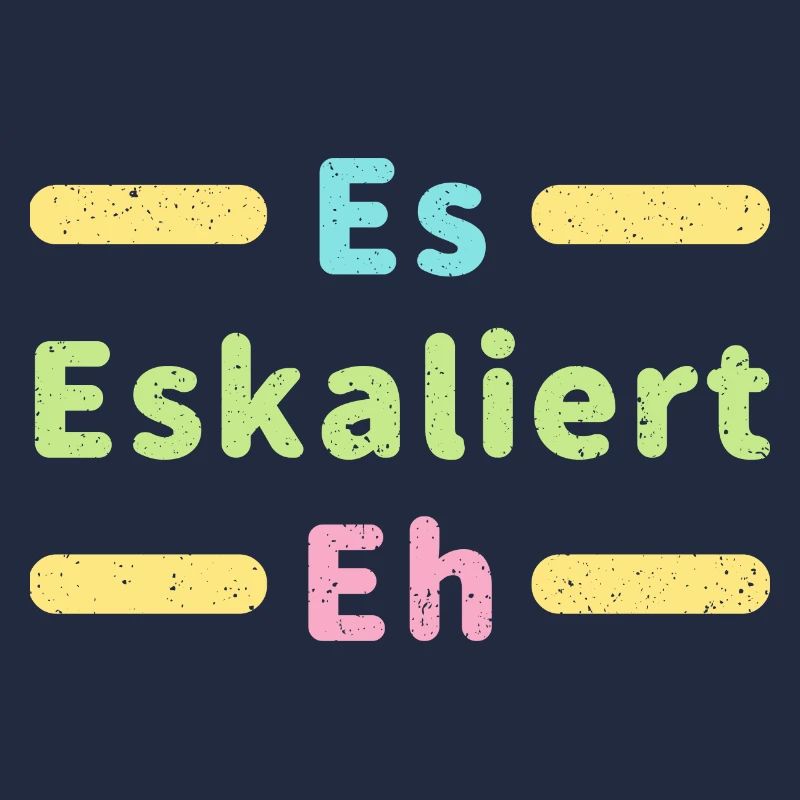 Es Eskaliert Eh lustiger Spuch