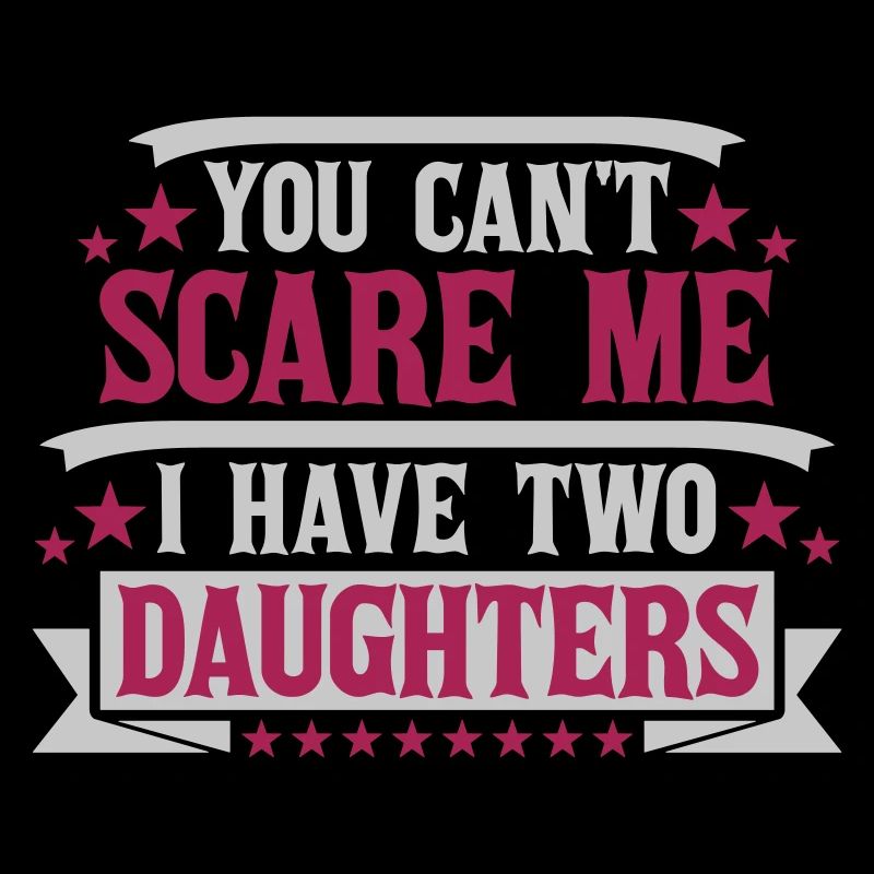 I have two daughters