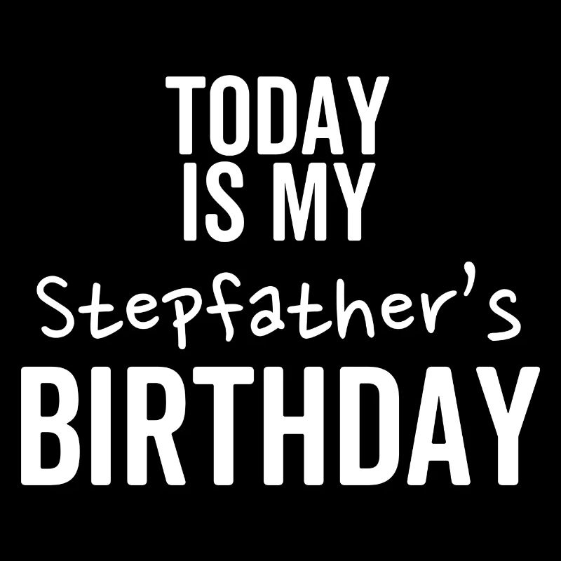 Heute ist der Geburtstag meines Stiefvaters