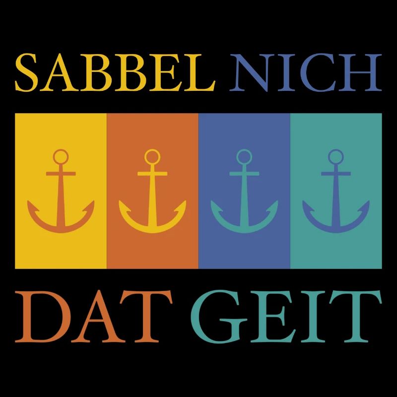 Sabbel nich Norddeutsch Ostsee Anker Geschenk