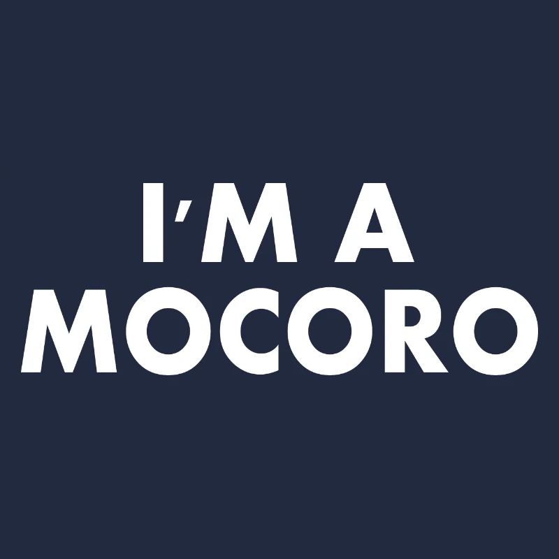 I'm a mocoro