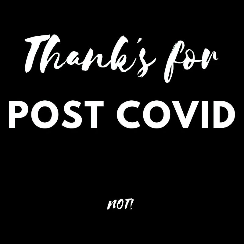 Thank s for postcovid not Corona Virus Lockdown