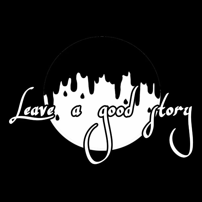 Hinterlasse eine gute Geschichte